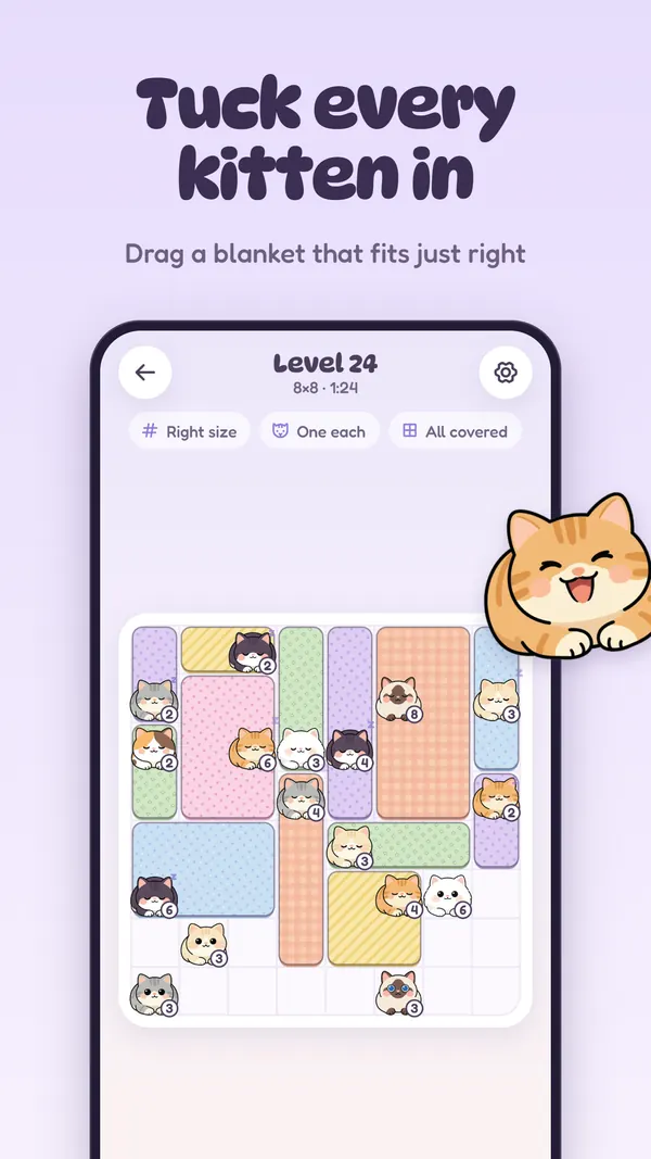 Tuck every kitten in: drag a blanket that fits just right